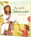 Das große Osterwunder