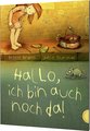 Hallo, ich bin auch noch da!