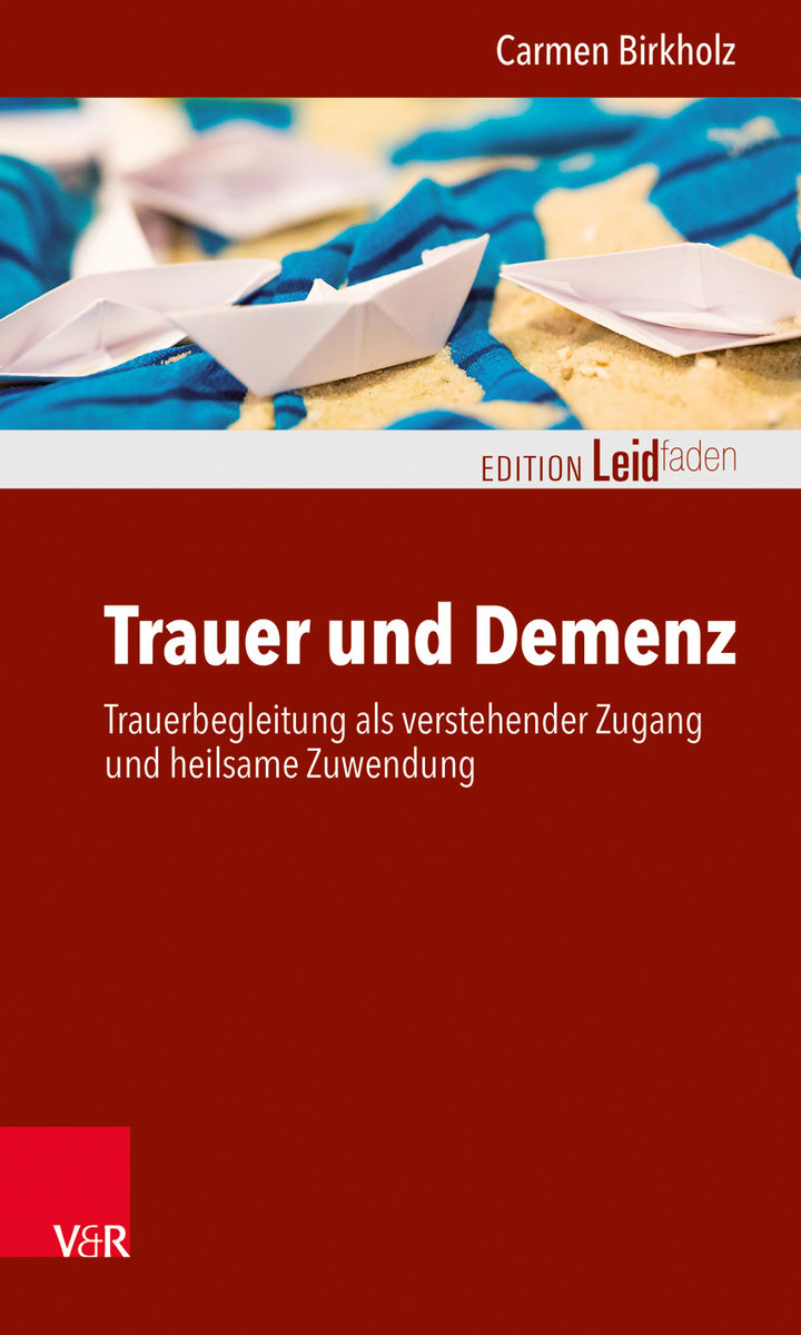 Trauer und Demenz