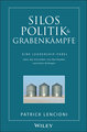 Silos, Politik & Grabenkämpfe