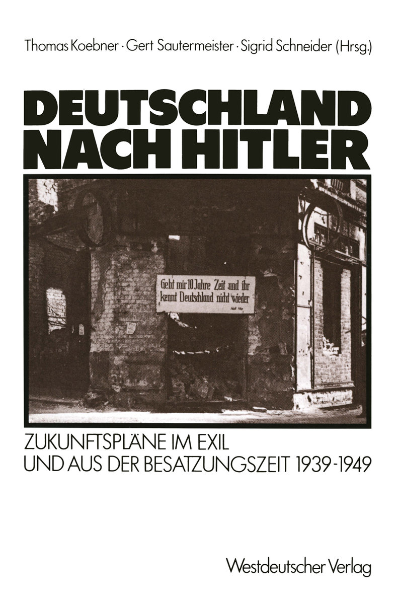 Deutschland nach Hitler