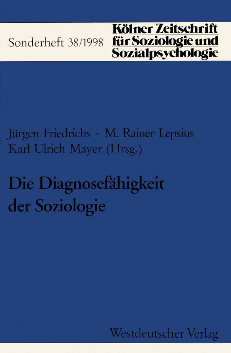 Die Diagnosefähigkeit der Soziologie