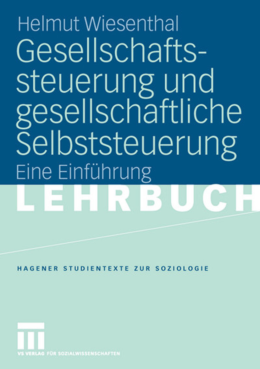 Gesellschaftssteuerung und gesellschaftliche Selbststeuerung