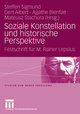 Soziale Konstellation und historische Perspektive