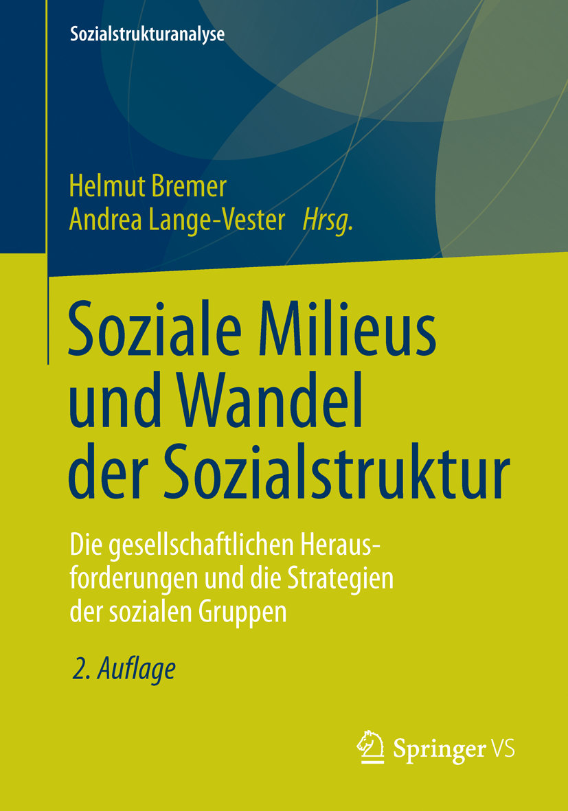 Soziale Milieus und Wandel der Sozialstruktur