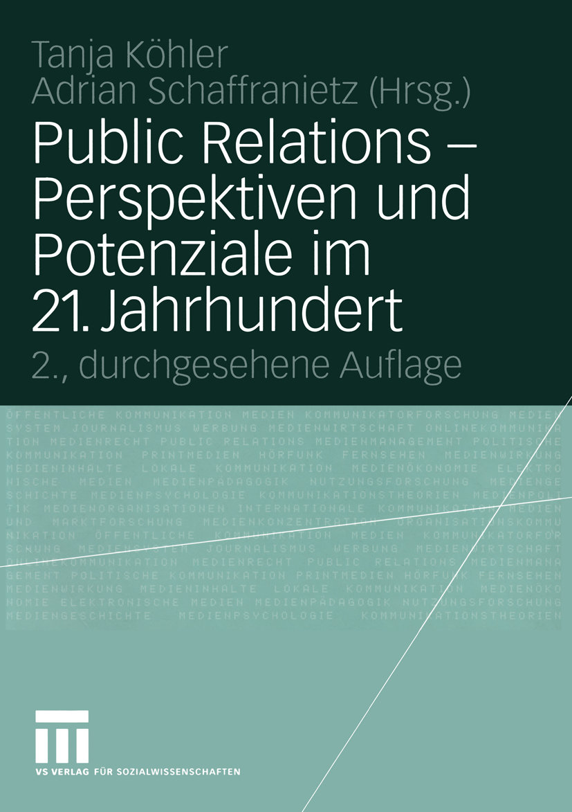 Public Relations ¿ Perspektiven und Potenziale im 21. Jahrhundert