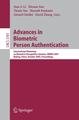 Advances in Biometric Person Authentication