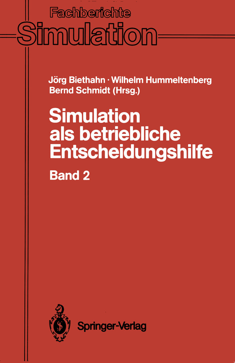 Simulation als betriebliche Entscheidungshilfe