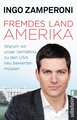 Fremdes Land Amerika