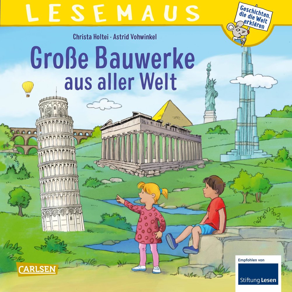 LESEMAUS 151: Große Bauwerke aus aller Welt