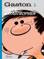 Gaston Bd.1 - Erste Katastrophen