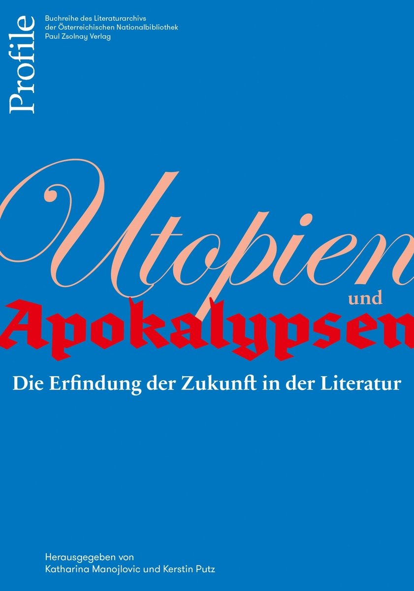 Utopien und Apokalypsen