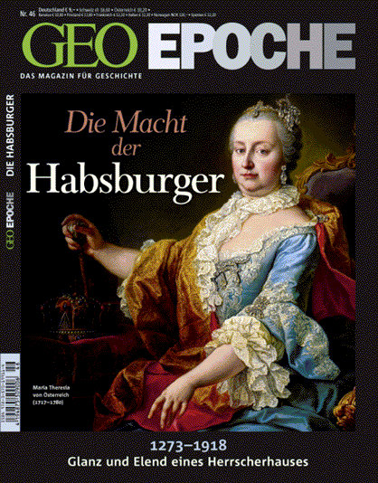 GEO Epoche / GEO Epoche 46/2010 - Die Macht der Habsburger - GEO Epoche