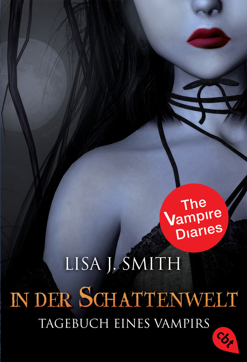 Tagebuch eines Vampirs 04. In der Schattenwelt