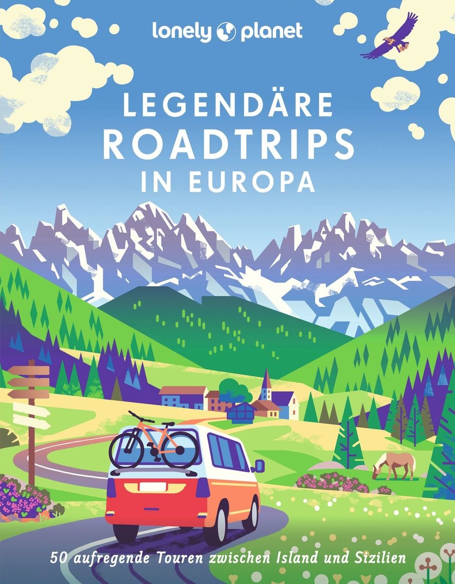 LONELY PLANET Bildband Legendäre Roadtrips in Europa