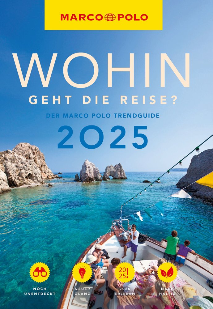 MARCO POLO Trendguide Wohin geht die Reise 2025?