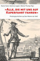 'Alle, die mit uns auf Kaperfahrt fahren'