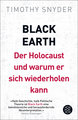 Black Earth: Der Holocaust und warum er sich wiederholen kann