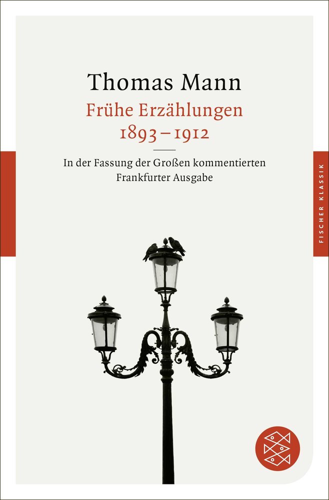 Frühe Erzählungen 1893-1912