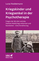 Kriegskinder und Kriegsenkel in der Psychotherapie (Leben lernen, Bd. 277)