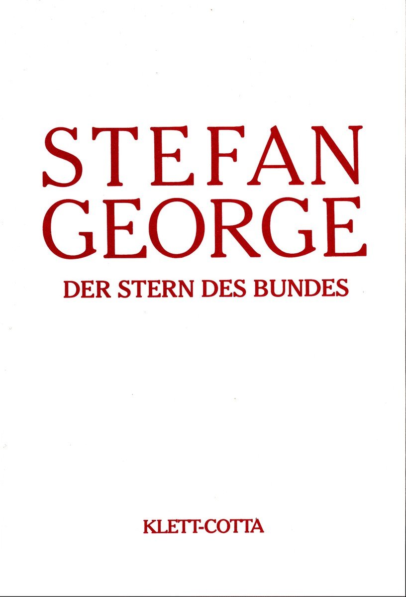 Sämtliche Werke in 18 Bänden, Band 8. Der Stern des Bundes (Sämtliche Werke in achtzehn Bänden, Bd. ?)