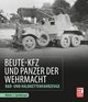 Beute-Kfz und Panzer der Wehrmacht