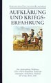 Aufklärung und Kriegserfahrung - Bibliothek der Geschichte und Politik