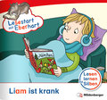 Lesestart mit Eberhart: Liam ist krank