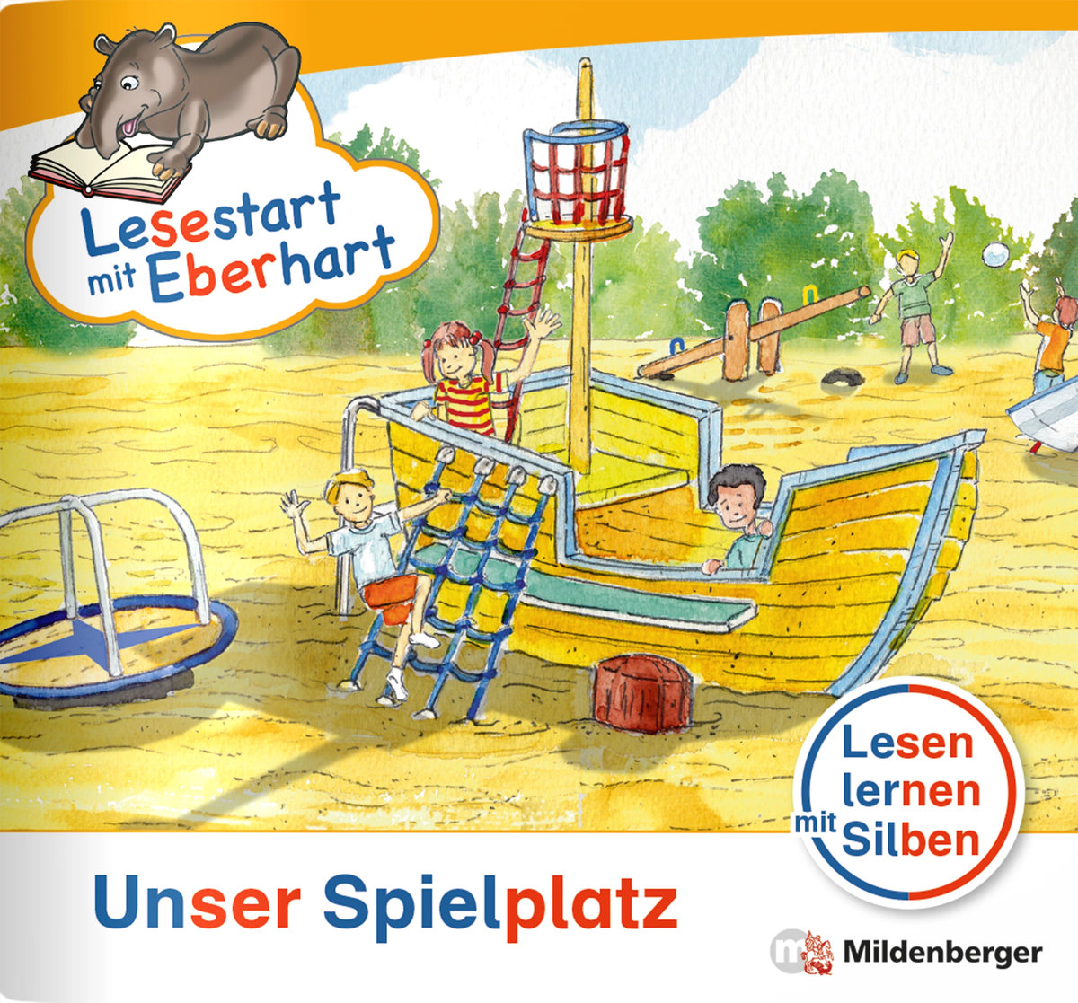 Unser Spielplatz - Lesestart mit Eberhart - Lesestufe 1