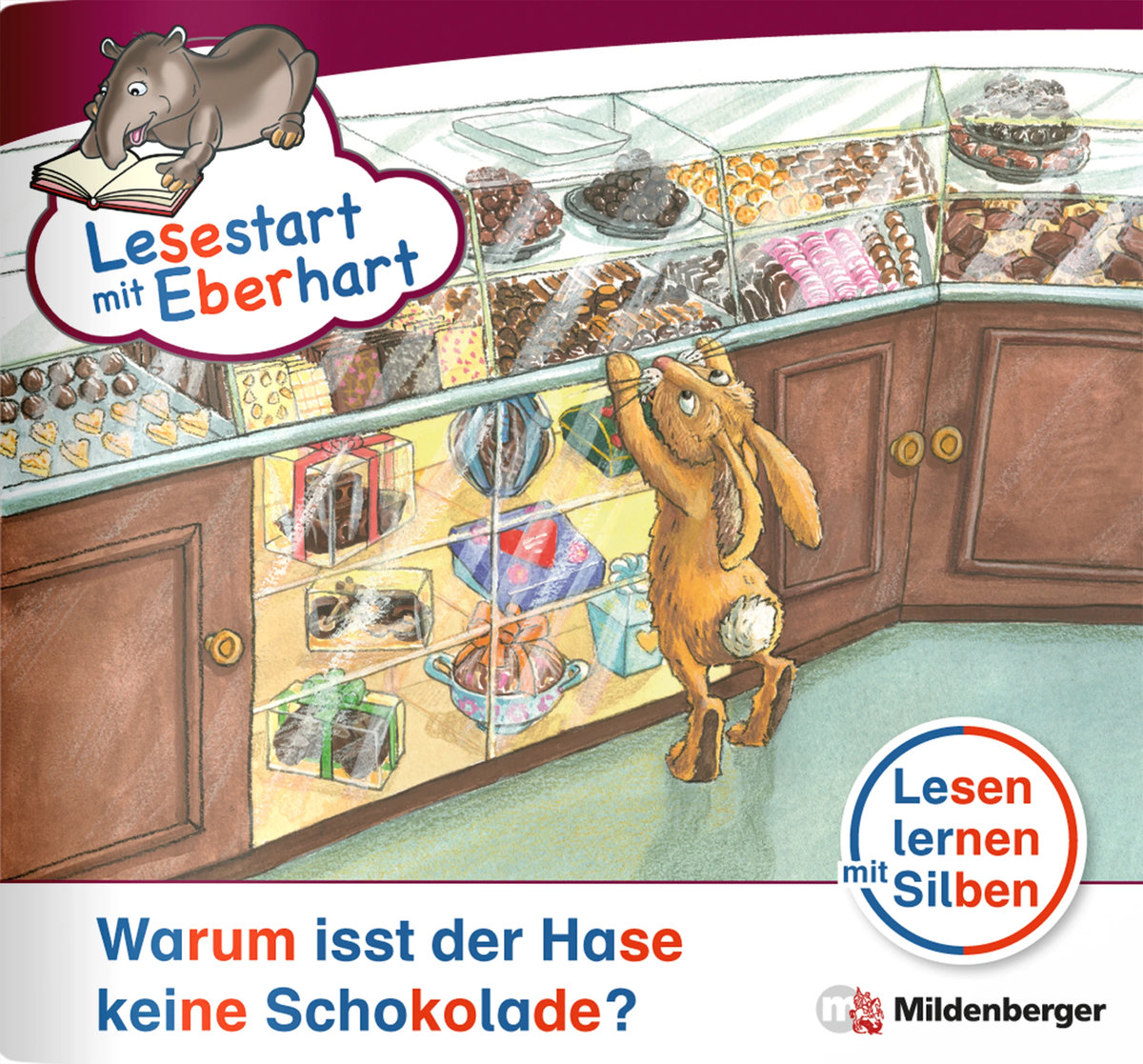 Lesestart mit Eberhart: Warum isst der Hase keine Schokolade?