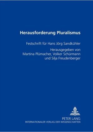 Herausforderung Pluralismus