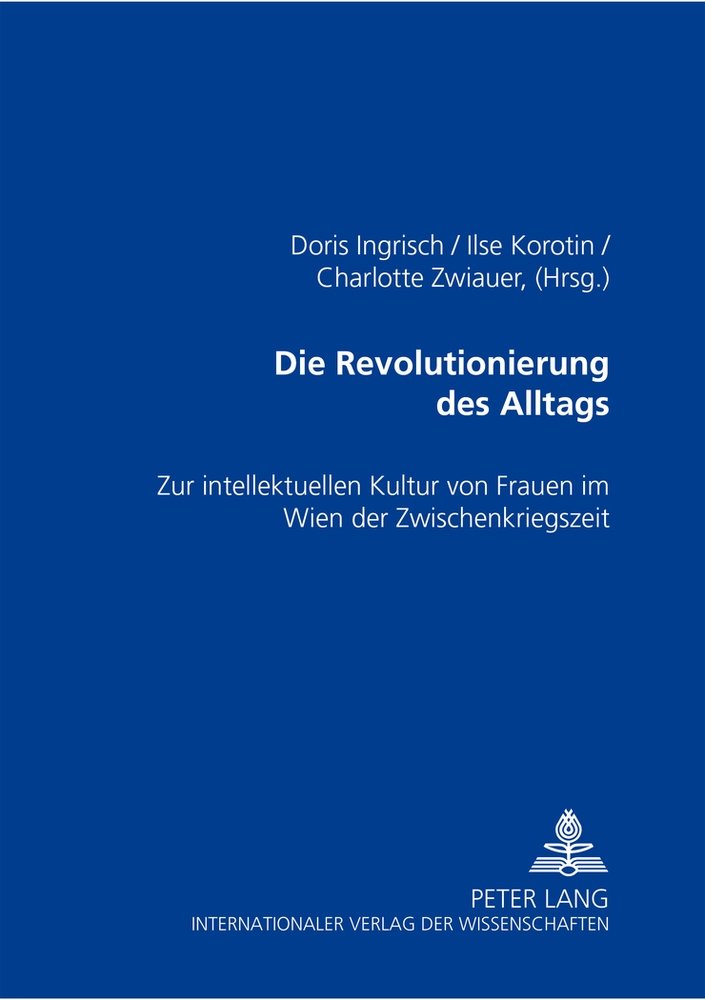 Die Revolutionierung des Alltags