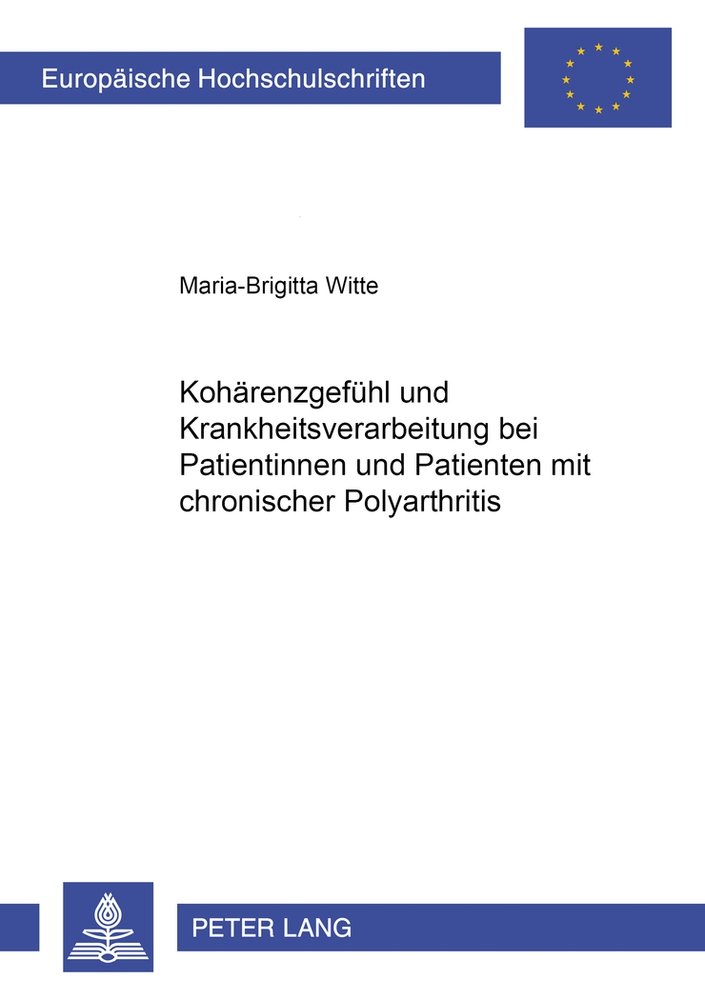 Kohärenzgefühl und Krankheitsverarbeitung bei Patientinnen und Patienten mit chronischer Polyarthritis