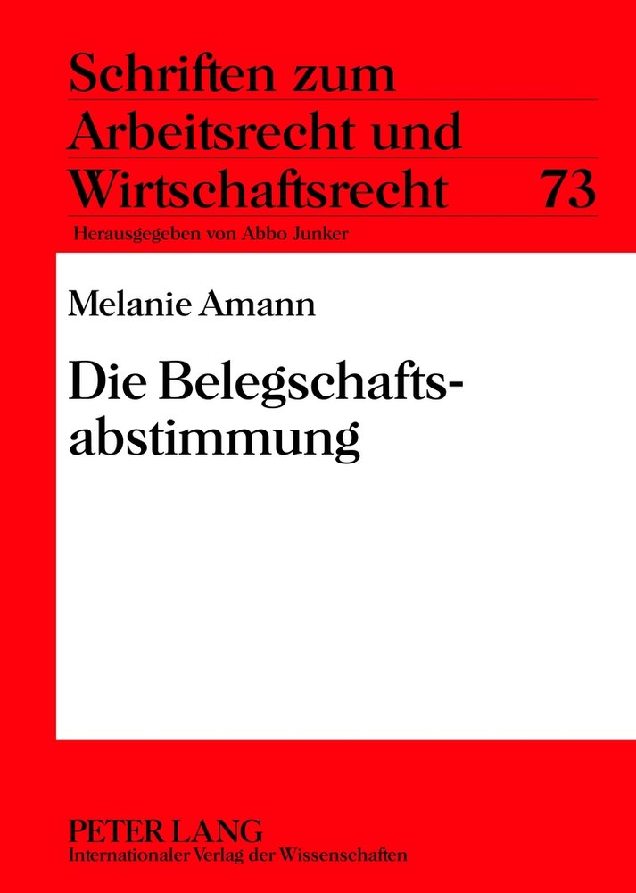 Die Belegschaftsabstimmung