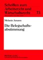 Die Belegschaftsabstimmung