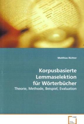 Korpusbasierte Lemmaselektion für Wörterbücher