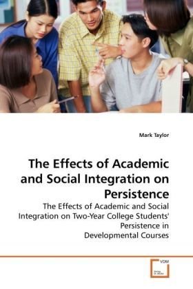 The Effects of Academic and Social Integration on Persistence