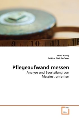 Pflegeaufwand messen