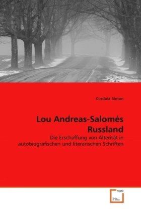 Lou Andreas-Salomés Russland