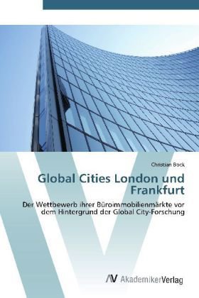 Global Cities London und Frankfurt