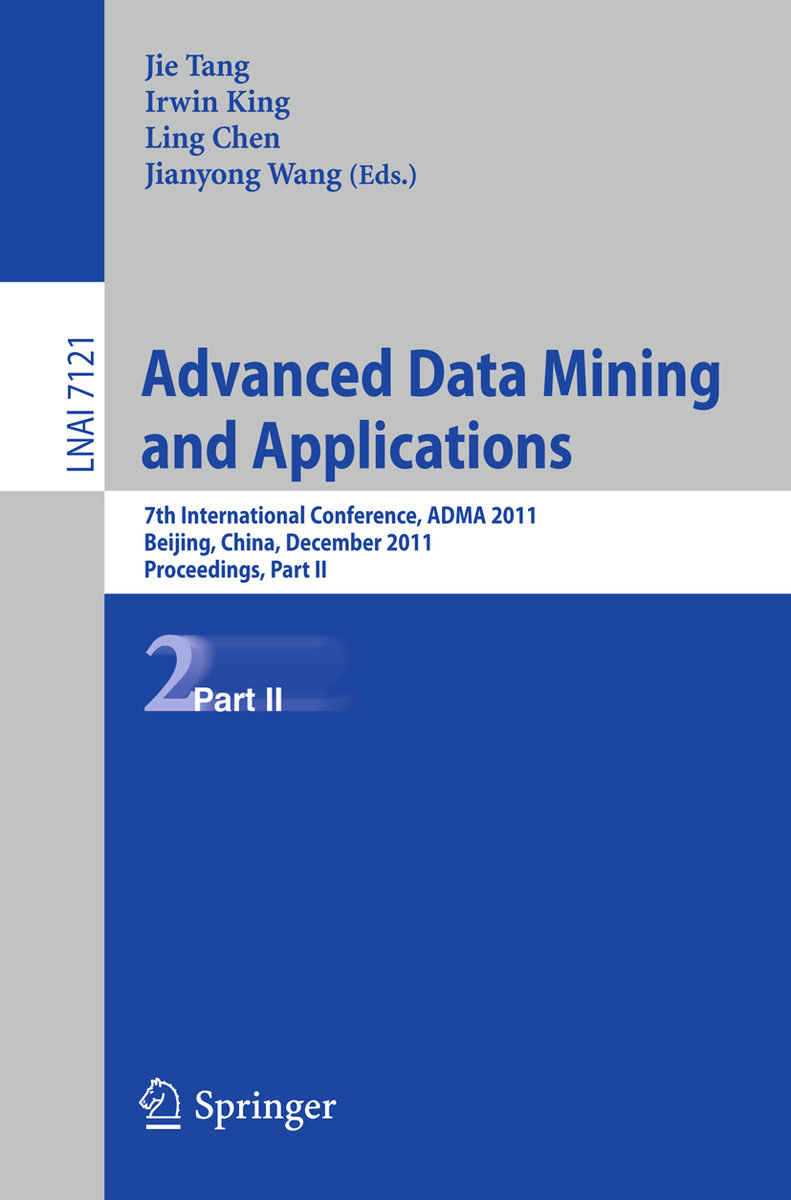 Advanced Data Mining and Applications