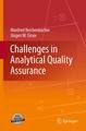 Challenges in Analytical Quality Assurance