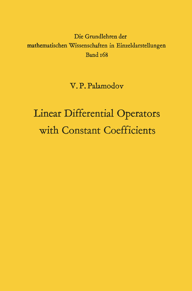 Linear Differential Operators with Constant Coefficients