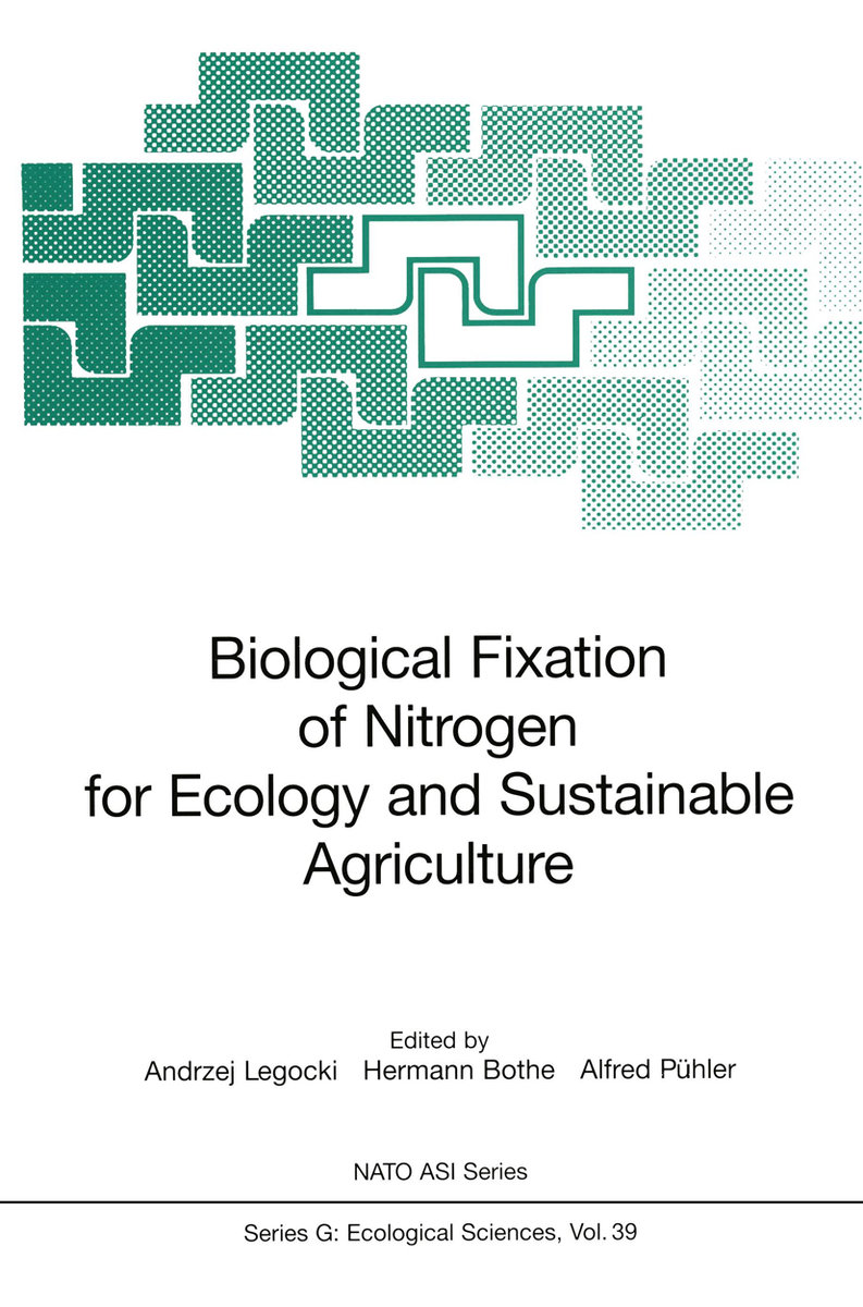 Biological Fixation of Nitrogen for Ecology and Sustainable Agriculture