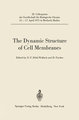 The Dynamic Structure of Cell Membranes