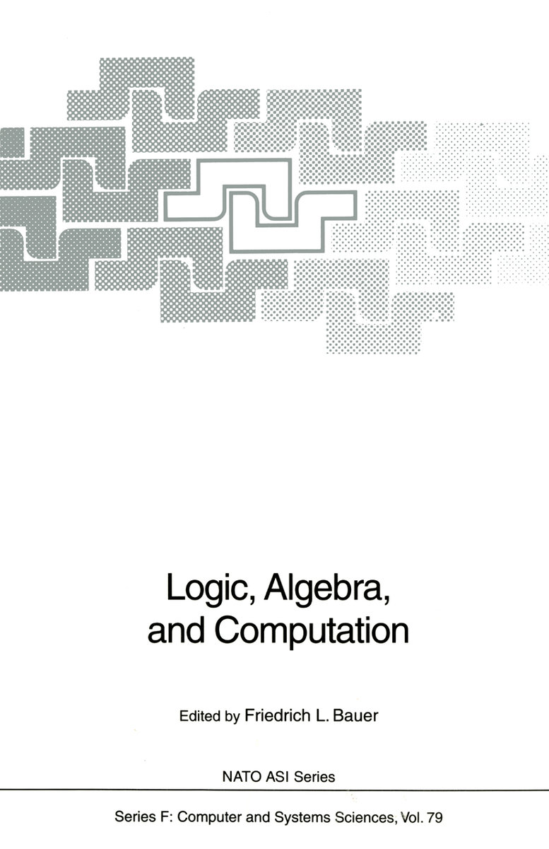 Logic, Algebra, and Computation