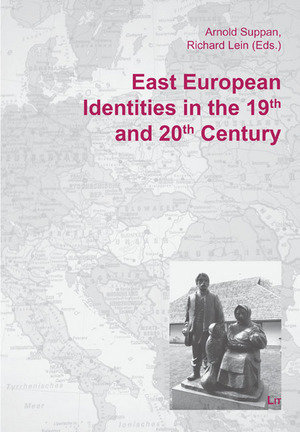 East European Identities in the 19th and 20th Century