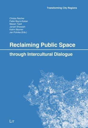 Reclaiming Public Space through Intercultural Dialogue