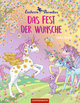 Einhorn-Paradies (Bd. 3): Das Fest der Wünsche