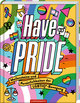 Have Pride!